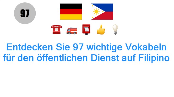 Entdecken Sie 97 wichtige Vokabeln für den öffentlichen Dienst auf Filipino